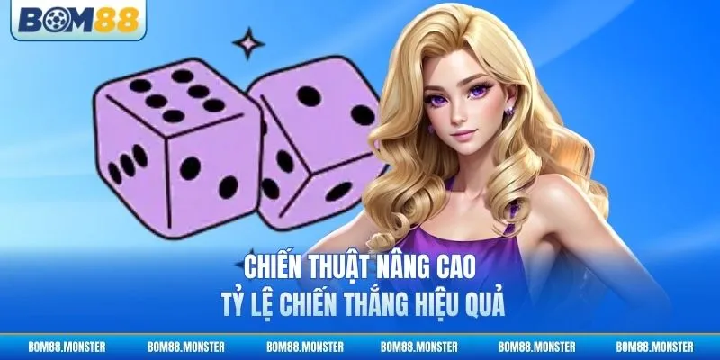 Tài Xỉu Online Uy Tín - Bí Quyết Cược Thắng Đậm 4 Chiến thuật nâng cao tỷ lệ chiến thắng hiệu quả