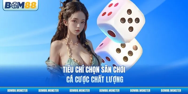 Tài Xỉu Online Uy Tín - Bí Quyết Cược Thắng Đậm 3 Tiêu chí chọn sân chơi cá cược chất lượng